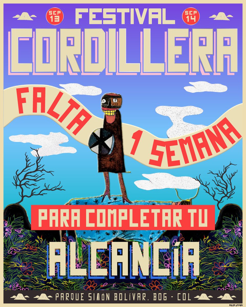 ¡Atención! Queda una semana para completar tu alcancía del Festival Cordillera. ¡Plazo máximo es el 29 de agosto! 👈🏼