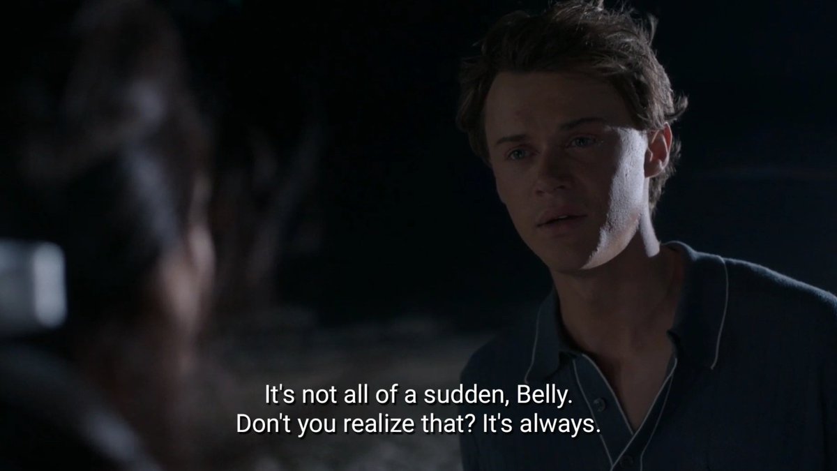 them finally embracing what the others love languages have been all along.

conrad:                          belly:
acts of service            words of affirmation