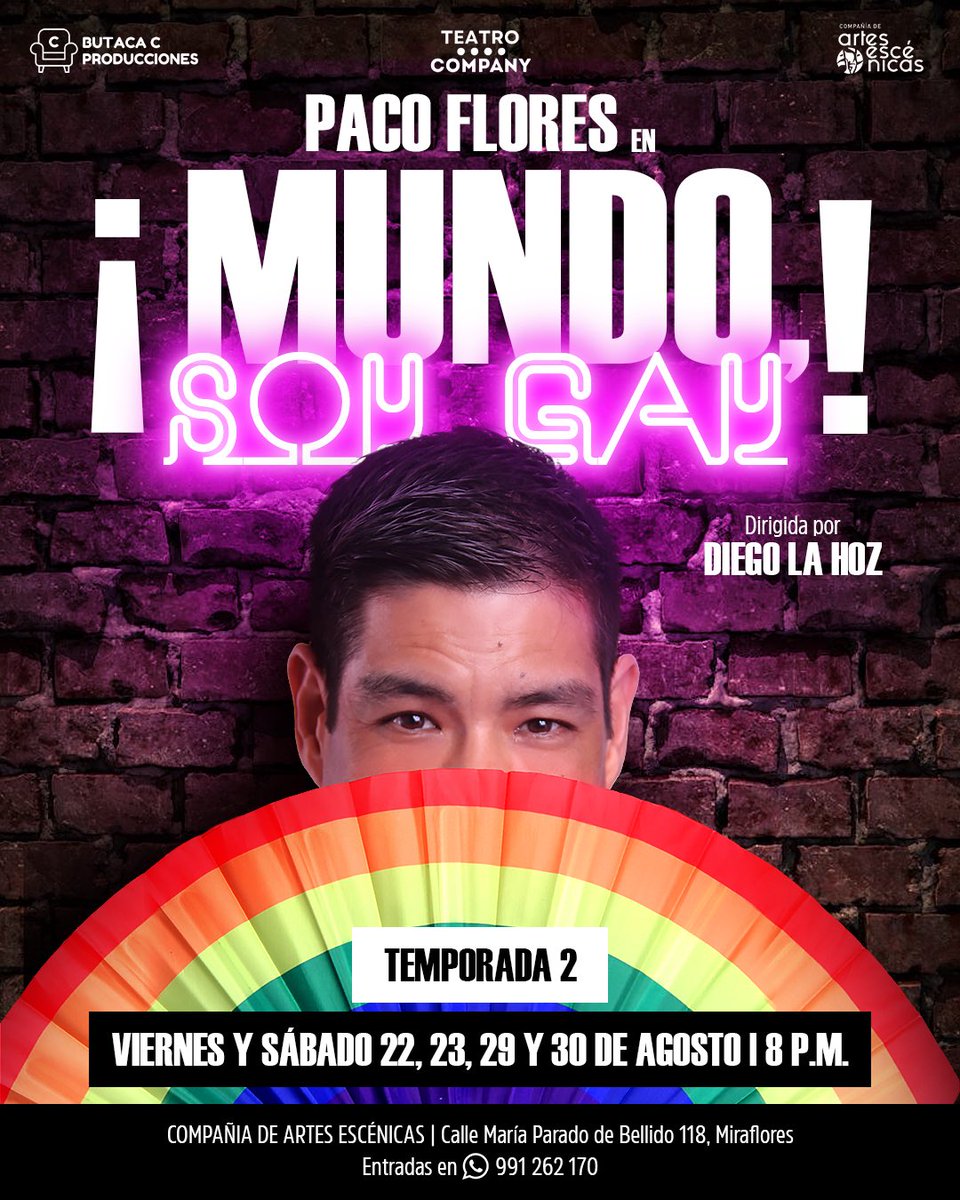 Hoy estrenamos la 2da temporada de ¡Mundo, soy gay! el stand up de <a href="/pacofloresc/">Paco Flores 🏳️‍🌈 🇵🇪</a> 

¡Únicas 4 funciones! 
📆 22, 23, 29 y 30 de agosto 
🕗 8:00 p.m.
📍 Compañía de Artes Escénicas (Calle María Parado de Bellido 118, Miraflores) 
🎟️ Entradas: wa.link/8sgshp 
Promoción 2x50