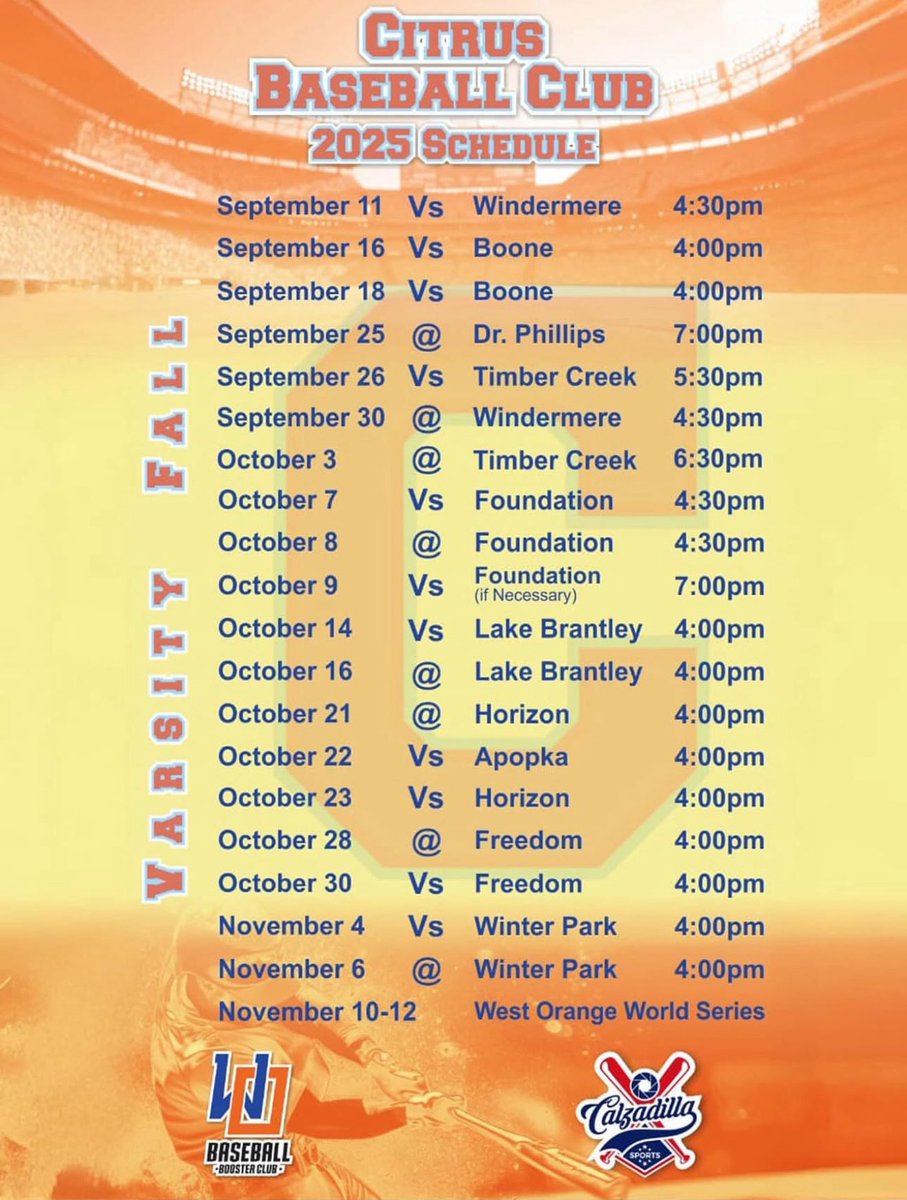 WOBaseballboost's tweet photo. 2025 Fall Season Varsity Schedule

Citrus Baseball Club

*Dates &amp; Times subject to change*

Thank you @calzadillamedia

@CoachScudero48 https://t.co/396DEJv1Iy
