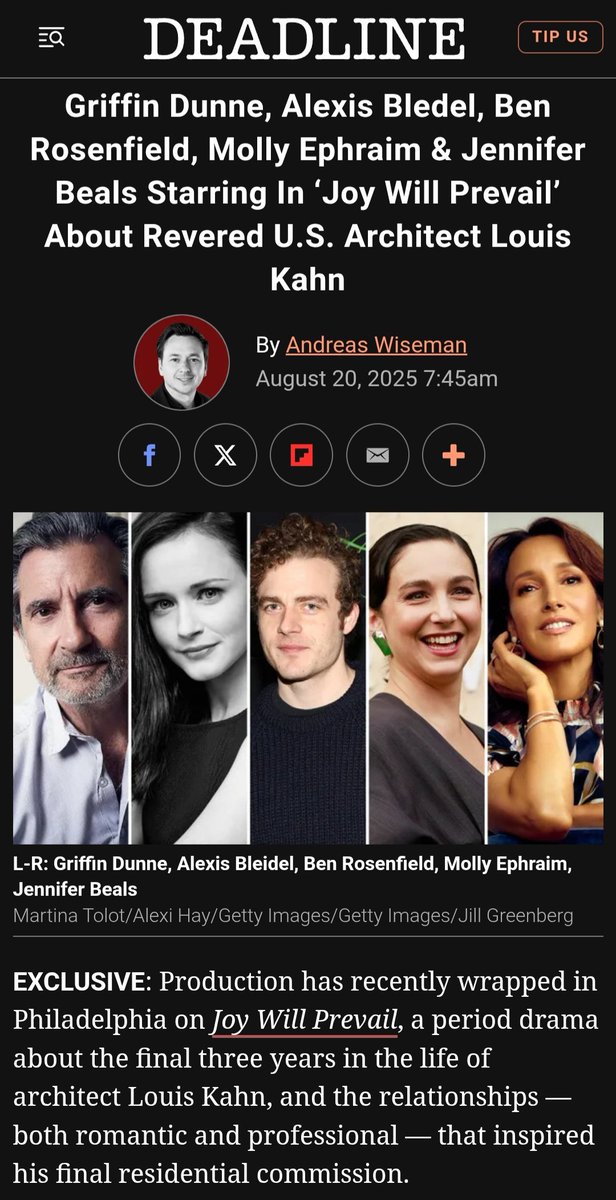 EXCLUSIVE 👉 #GriffinDunne, #AlexisBledel, #BenRosenfield, #MollyEphraim &amp; <a href="/jenniferbeals/">Jennifer Beals</a> Starring In ‘Joy Will Prevail’ a period drama about the final three years in the life of Revered U.S. Architect Louis Kahn.
deadline.com/2025/08/griffi…