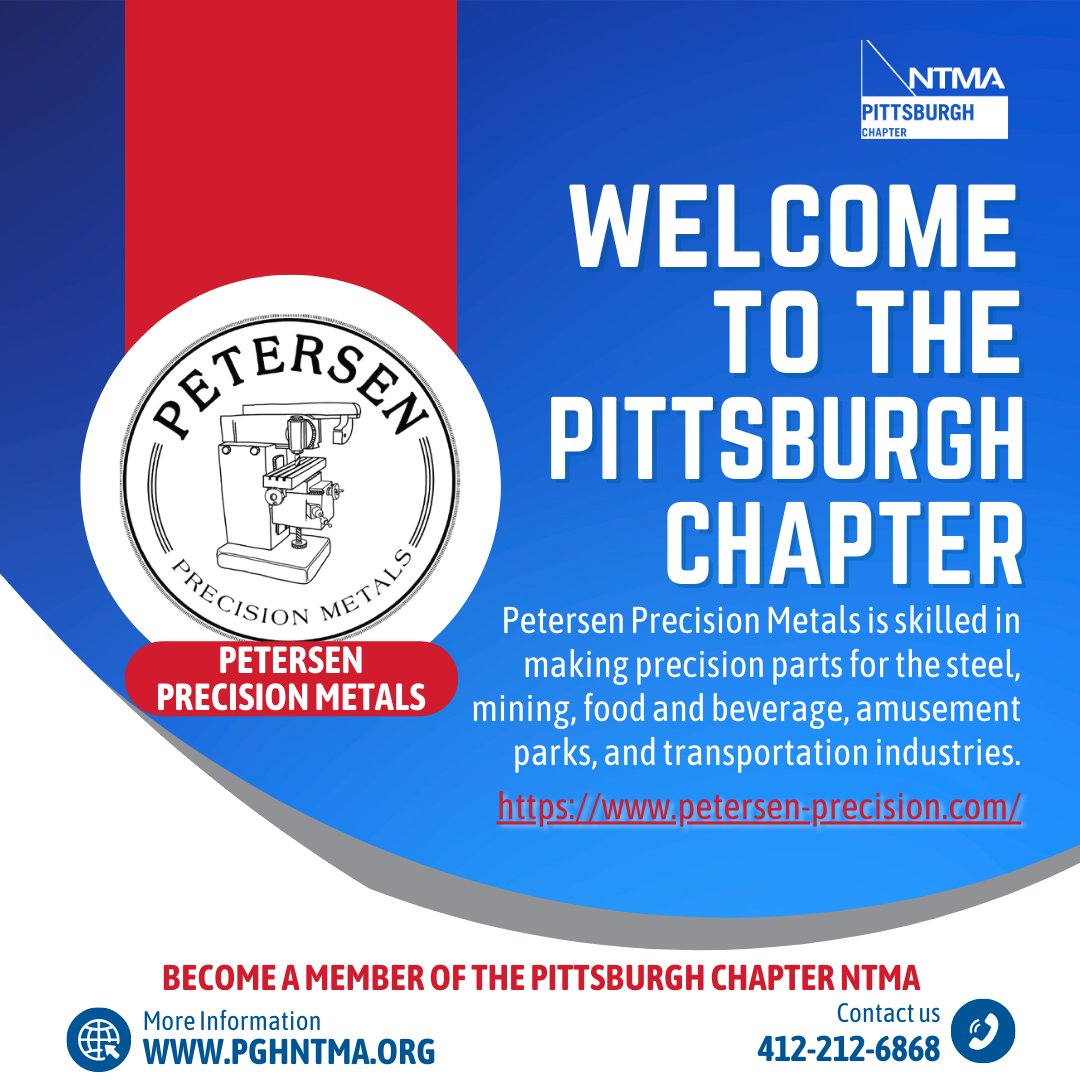 The Pittsburgh Chapter NTMA is proud to welcome its newest member company, Petersen Precision Metals, a family-owned and operated machine shop in Clairton, PA.  Learn more about Petersen and discover the "Petersen Advantage" at petersen-precision.com.