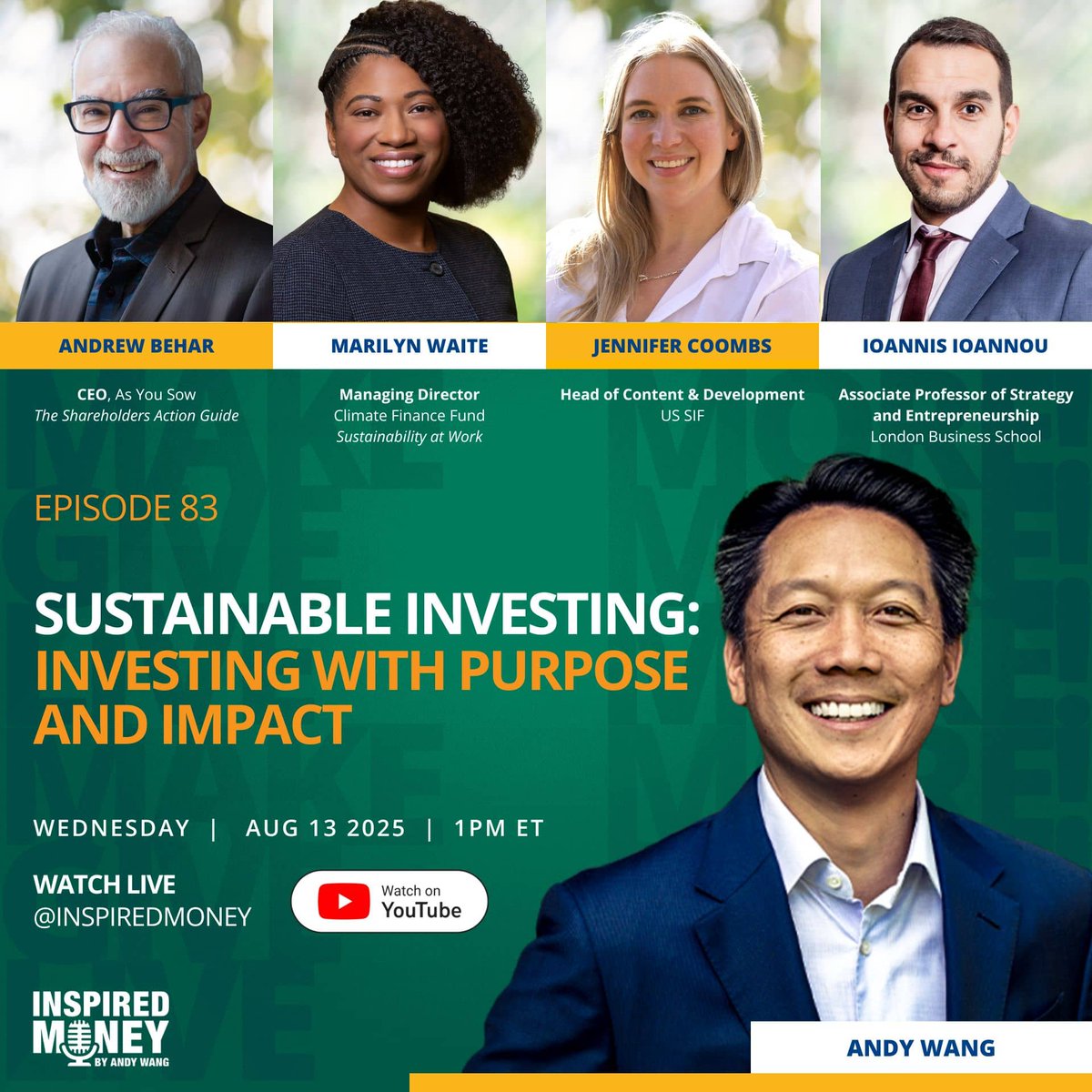 Inspired Money Makers (@inspiredmoneyfm) on Twitter photo 1/ In this Inspired Money episode, <a href="/andrewbehar/">Andrew Behar</a> (CEO of <a href="/AsYouSow/">As You Sow</a>), Marilyn Waite, Jennifer Coombs, and Ioannis Ioannou (<a href="/LBS/">London Business School</a>) share how sustainable investing and ESG strategies drive real impact and returns.
Replay: youtube.com/live/1ZjIjZFXf… 1/ In this Inspired Money episode, <a href="/andrewbehar/">Andrew Behar</a> (CEO of <a href="/AsYouSow/">As You Sow</a>), Marilyn Waite, Jennifer Coombs, and Ioannis Ioannou (<a href="/LBS/">London Business School</a>) share how sustainable investing and ESG strategies drive real impact and returns.
Replay: youtube.com/live/1ZjIjZFXf…