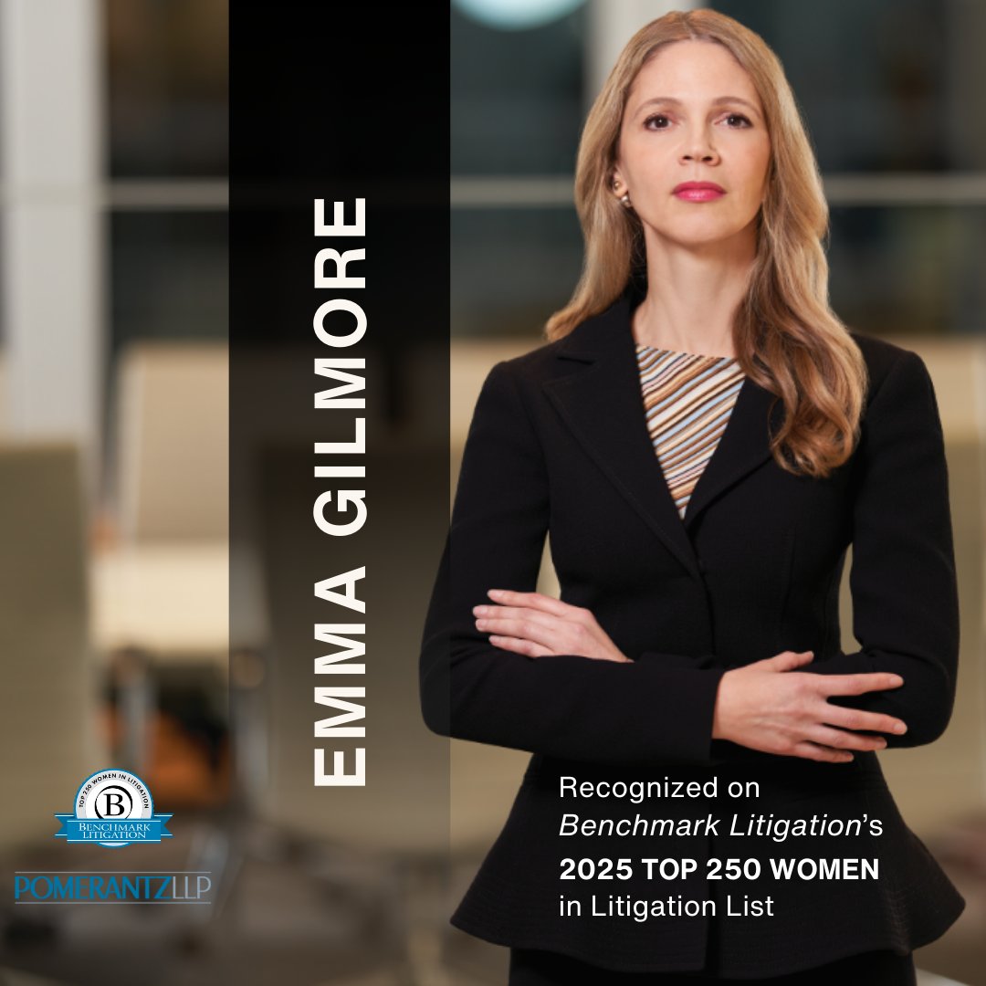 PomerantzLLP's tweet image. Pomerantz is pleased to announce that Partner Emma Gilmore has been named to Benchmark Litigation’s 2025 Top 250 Women in Litigation List. Congratulations, Emma!

#Pomerantz #BenchmarkLitigation