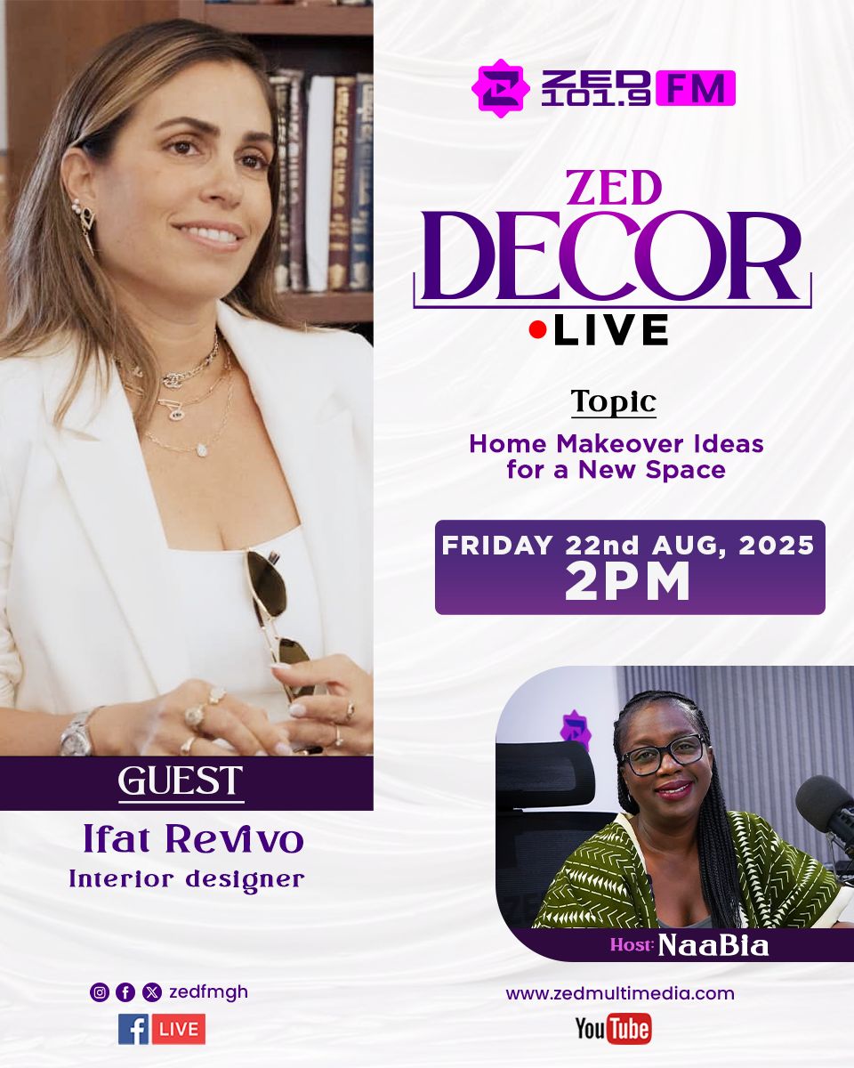 zedfmgh's tweet photo. Thinking of a home makeover? 🏡✨ Join us this Friday at 2PM on ZED 101.9FM as Interior Designer Ifat Revivo shares smart tips to transform your space. 

#ZedDecor #HomeMakeover
Akwatia | Fella | Shatta Wale | Mohamed Salah | Ridge Hospital https://t.co/WgvmuAuDh9