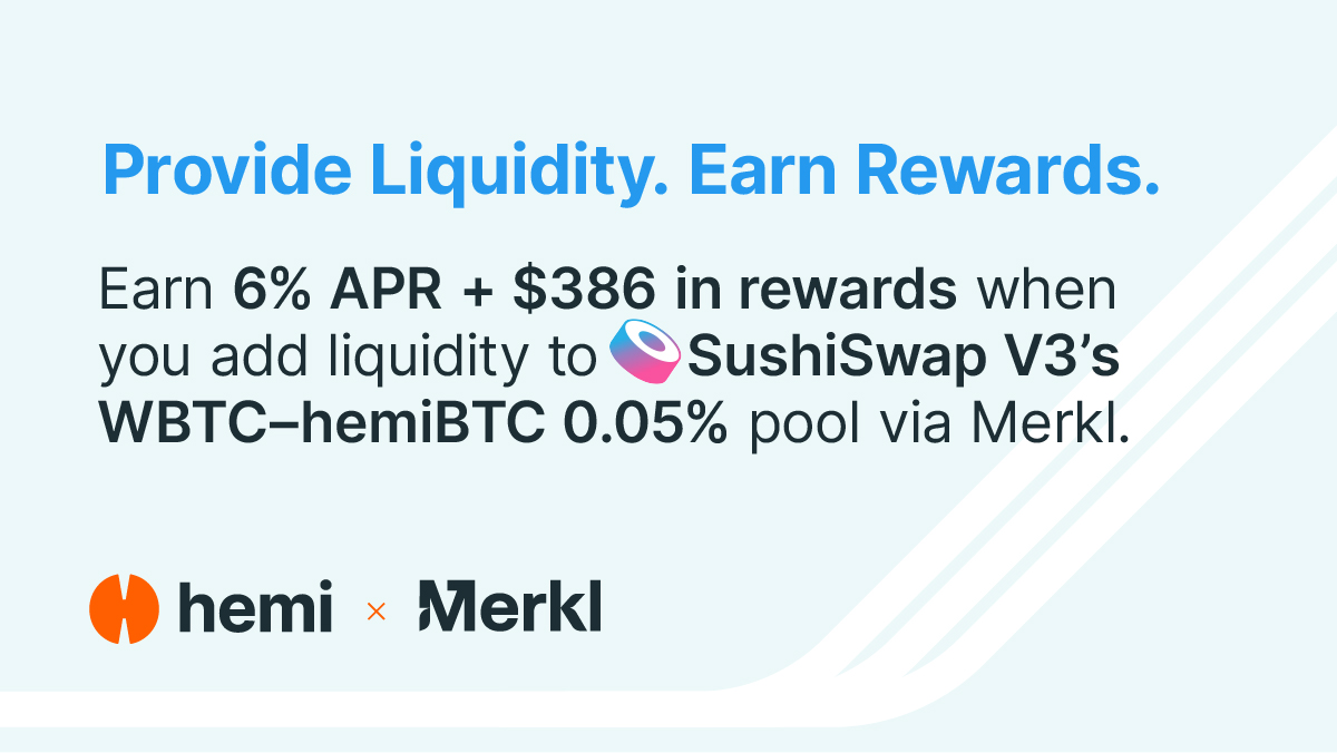 hemi_xyz's tweet photo. Just dropped: a new rewards campaign on @SushiSwap V3. 

Add WBTC hemiBTC liquidity and earn your share of $386 in daily rewards at 6% APR. @merkl_xyz

https://t.co/GW34RBifhH https://t.co/wcIeO248b6