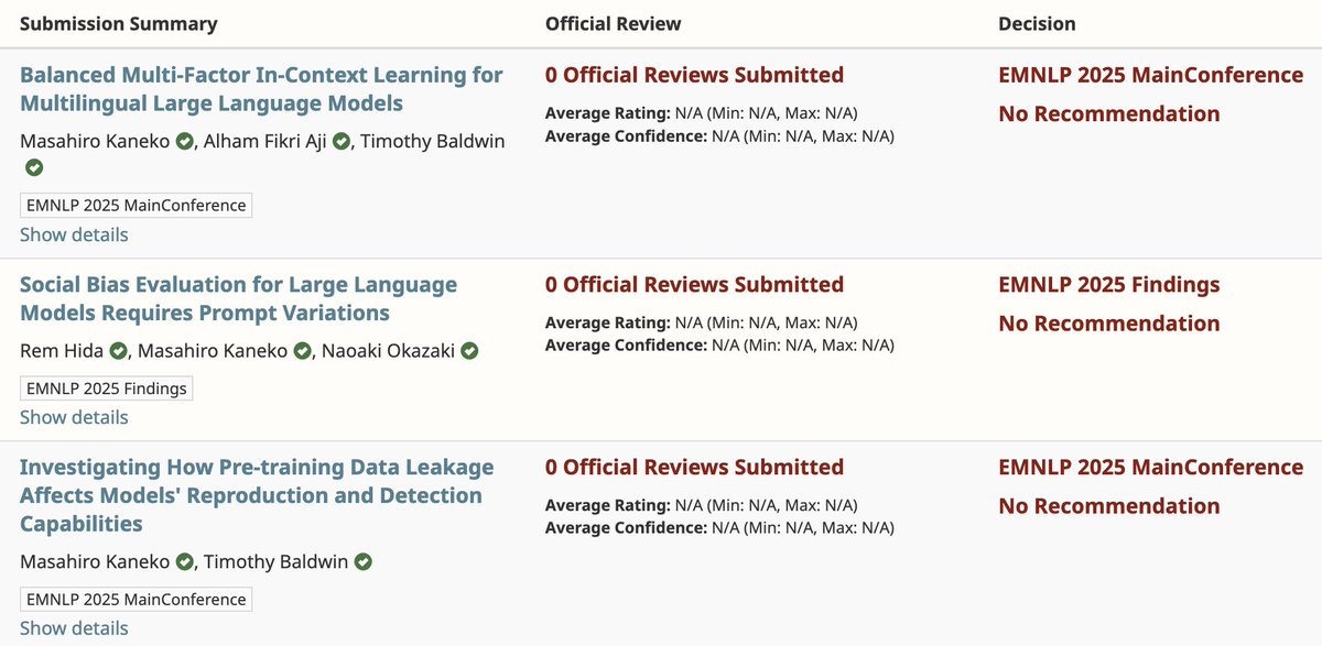 Masahiro Kaneko (@masahirokaneko_) on Twitter photo Two first-author long papers accepted to #EMNLP2025 main, and one co-authored long paper in Findings 🎉 Thanks <a href="/rem_h4_/">Rem Hida</a>, <a href="/AlhamFikri/">Alham Fikri Aji</a>, <a href="/chokkanorg/">Naoaki Okazaki</a>, and <a href="/eltimster/">Tim Baldwin</a>! All on arXiv📜
- arxiv.org/abs/2502.11495
- arxiv.org/abs/2407.03129
- arxiv.org/abs/2403.16139 Two first-author long papers accepted to #EMNLP2025 main, and one co-authored long paper in Findings 🎉 Thanks <a href="/rem_h4_/">Rem Hida</a>, <a href="/AlhamFikri/">Alham Fikri Aji</a>, <a href="/chokkanorg/">Naoaki Okazaki</a>, and <a href="/eltimster/">Tim Baldwin</a>! All on arXiv📜
- arxiv.org/abs/2502.11495
- arxiv.org/abs/2407.03129
- arxiv.org/abs/2403.16139
