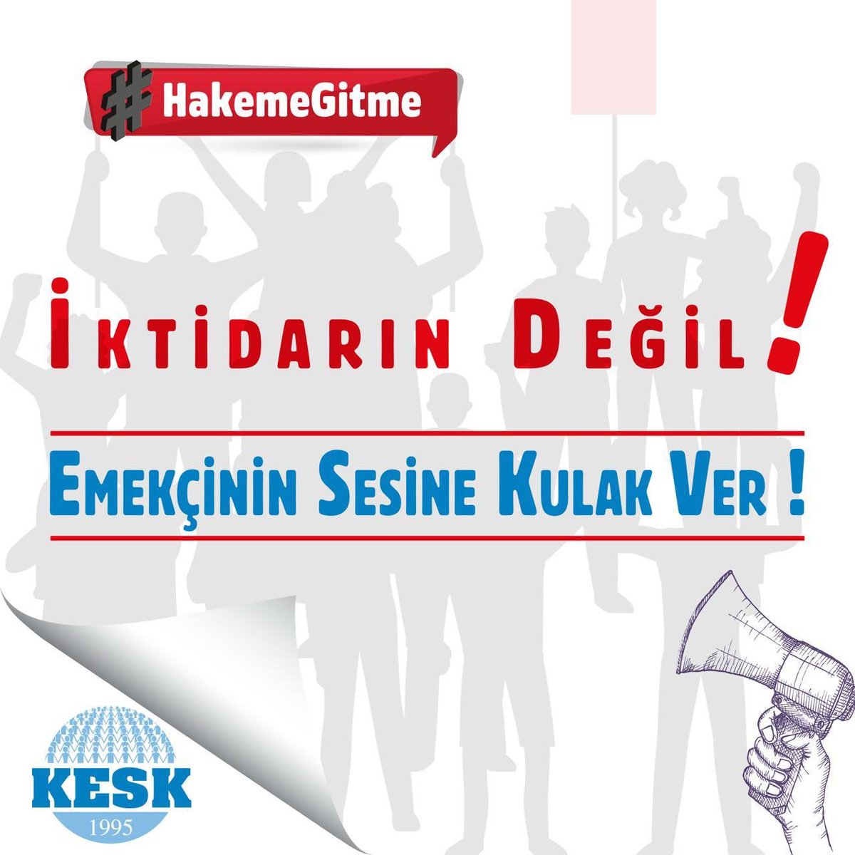 #HakemeGitme
Genel greve git!