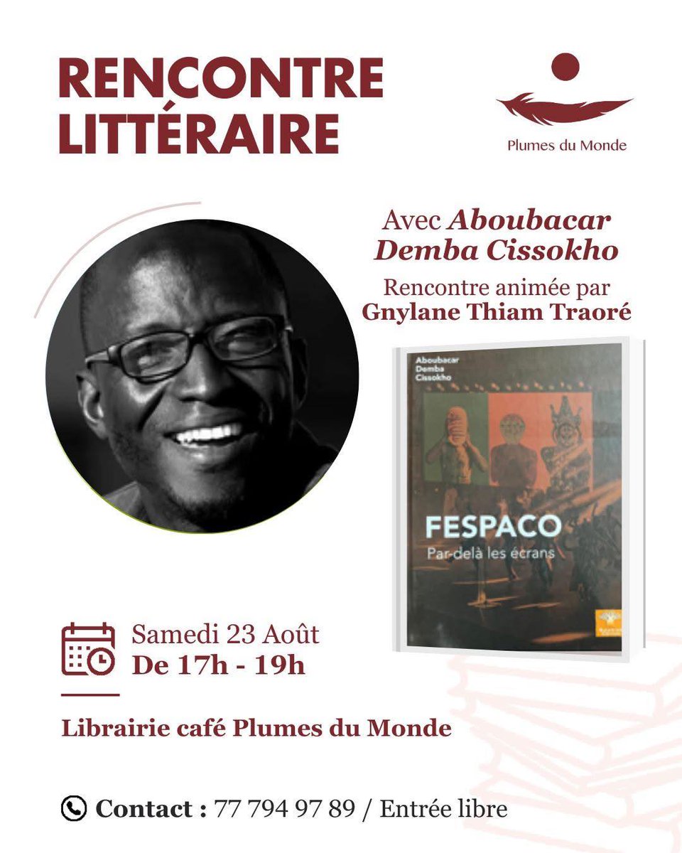 Bonjour
Bonsoir,
Je vous invite à un échange sur ''Fespaco, par-delà les écrans'', La rencontre sera animée par Gnylane Thiam Traoré, ce samedi 23 août de 17h – 19h à la librairie <a href="/PlumesduMonde/">Plumes du Monde</a> (Liberté 3)
📷Entrée libre !
Le livre est disponible en librairie Prix : 20.000 F CFA