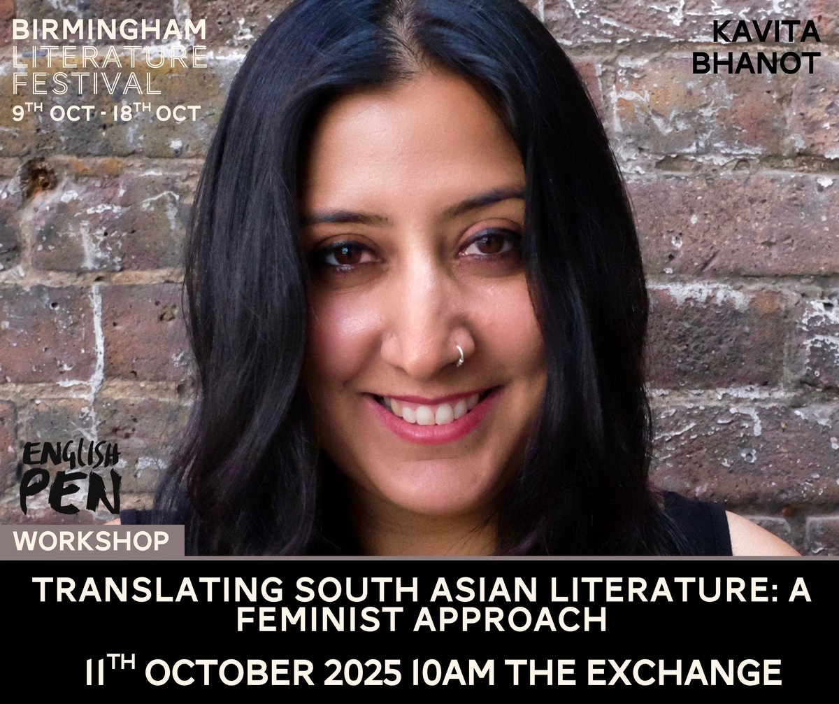 Calling all translators with an interest in South Asian literature! 

Come and join our workshop <a href="/BhamLitFest/">Birmingham Lit Fest</a>, led by Kavita Bhanot

Sat 11 Oct, 10-12, The Exchange, Birmingham

Tickets: tinyurl.com/2jk529yk

<a href="/artsatbham/">College of Arts+Law</a> <a href="/englishpen/">English PEN</a>