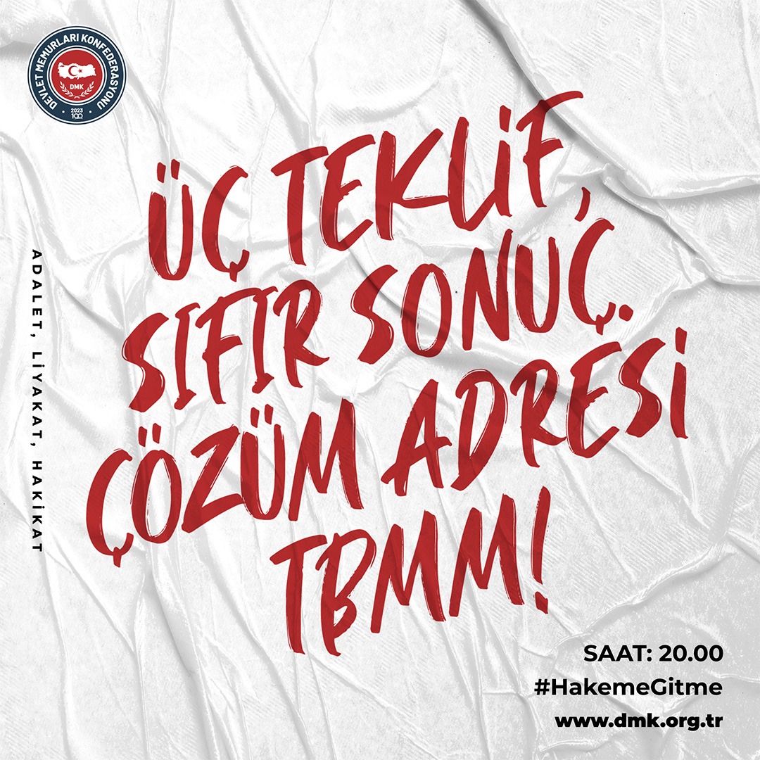 Üç teklif verdiler, sıfır sonuç çıktı. Hakem masasından kamu emekçisine çare olacak bir karar çıkmaz. Bizim hakemimiz alın terimiz, çözüm adresimiz TBMM’dir. Hep birlikte ses veriyoruz: #HakemeGitme