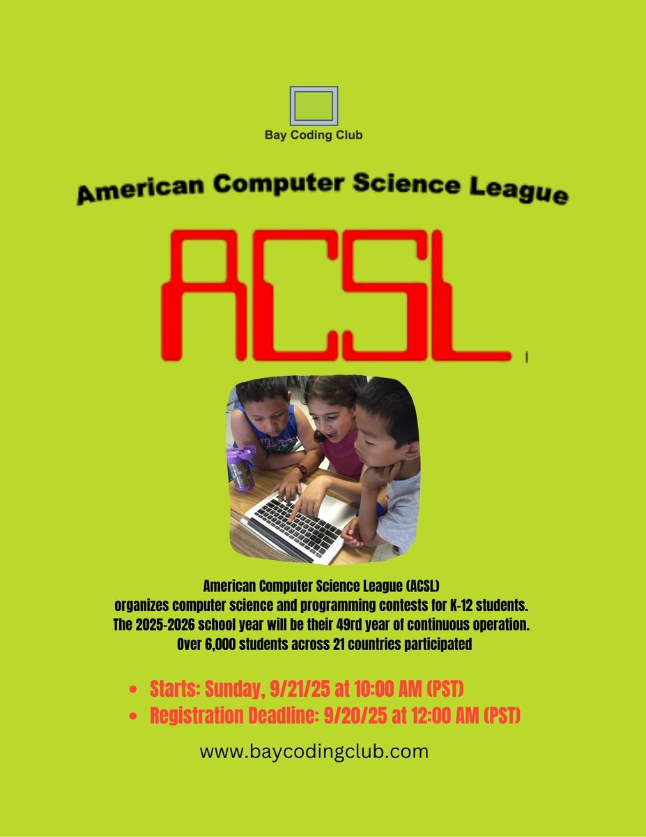 bay_coding's tweet image. Join the American Computer Science League (ACSL) with Bay Coding Club!
🌍 6,000+ students. 21 countries. 1 amazing experience.
🧠 Challenge yourself. Build skills. Make friends.
📌 Starts Sept 21. baycodingclub.com
#ACSL #CodingCompetition #STEMeduc