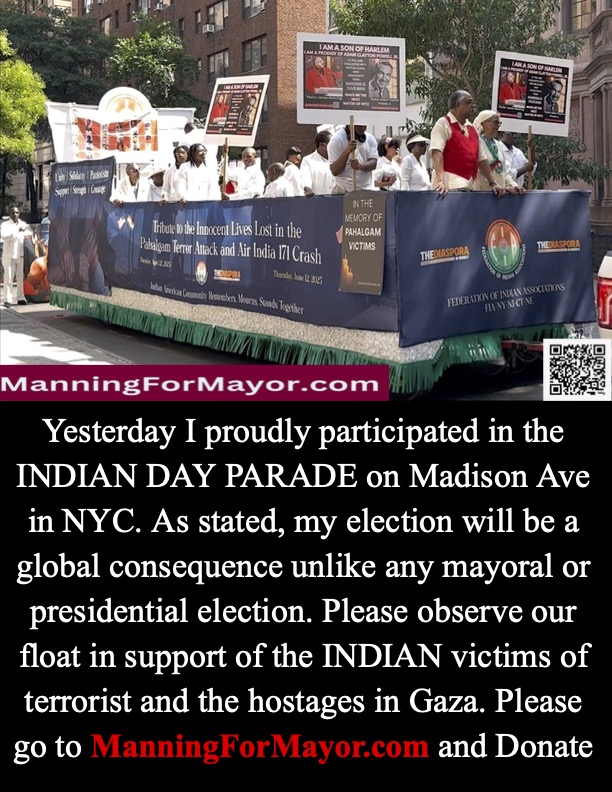 DrJamesDManning's tweet image. Mayor Manning Participated In The India Day Parade 2025. #writeincandidate
