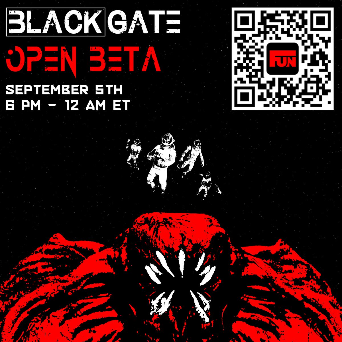 👾 Today we're excited to announce <a href="/BlackGateHQ/">BlackGate</a>'s first OPEN BETA session!

This session will allow anyone, Beta invite or not, to join in and play on September 5th from the hours of 6PM to 12AM ET!

So let your friends know, and bring them aboard the station for a night of
