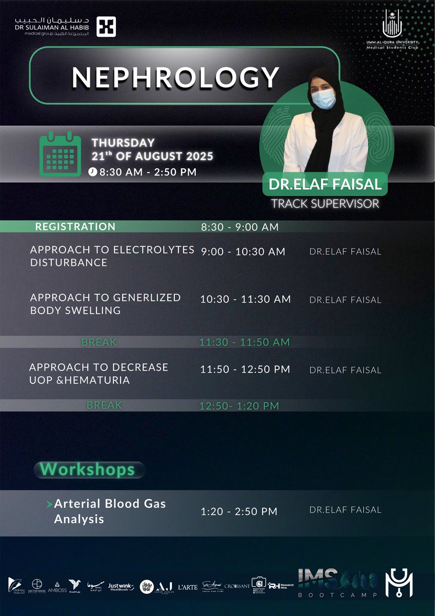 Nephrology Track timeline — is now available!

Be ready for a full day of comprehensive lectures and practical workshops 🧩
#IMSBootcamp
#MedicineTeamUQU