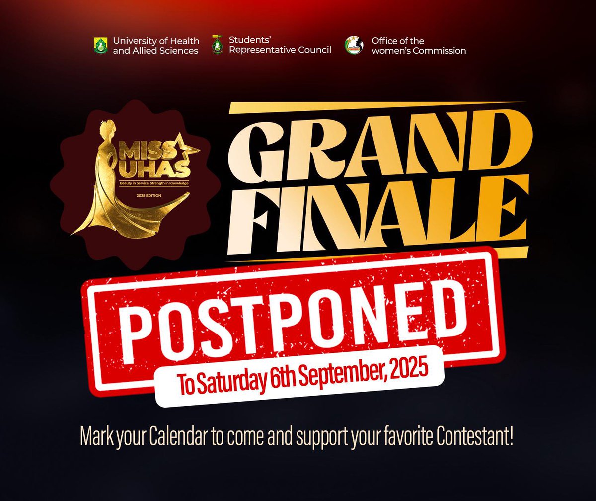 uhas__src's tweet image. The wait just got more exciting!
The Miss UHAS 2025 Grand Finale has been moved to Saturday, 6th September, 2025
Bigger, better & brighter! Don’t miss the showdown, come cheer for your queen!
#MissUHAS2025 #GrandFinale #UHAS