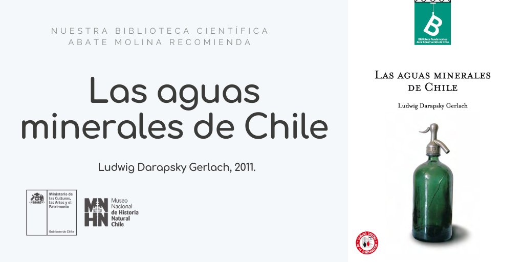 Museo Nacional de Historia Natural (@mnhncl) on Twitter photo 📚 La Biblioteca Científica Abate Molina del MNHN recomienda “Las aguas minerales de Chile” de Ludwig Darapsky. publicado en 2011 por la Facultad de Historia, Geografía y Ciencia Política de la <a href="/ucatolica/">Universidad Católica</a>, la <a href="/CChC_Chile/">Cámara Chilena de la Construcción</a> y la <a href="/BNChile/">Biblioteca Nacional</a>.
El libro acá 👉🏻 tinyurl.com/bdeesaz5 📚 La Biblioteca Científica Abate Molina del MNHN recomienda “Las aguas minerales de Chile” de Ludwig Darapsky. publicado en 2011 por la Facultad de Historia, Geografía y Ciencia Política de la <a href="/ucatolica/">Universidad Católica</a>, la <a href="/CChC_Chile/">Cámara Chilena de la Construcción</a> y la <a href="/BNChile/">Biblioteca Nacional</a>.
El libro acá 👉🏻 tinyurl.com/bdeesaz5