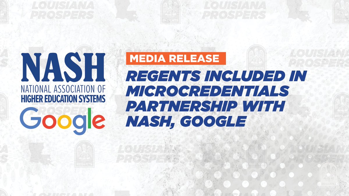 The Louisiana Board of Regents is one of 11 higher education statewide agencies participating in a <a href="/NASH_EDU/">NASH</a> / <a href="/Google/">Google</a> Microcredentials Partnership. 

The goal of this initiative is to reach over 10,000 learners by the end of 2025.

RELEASE: laregents.edu/082025release

#LaProspers