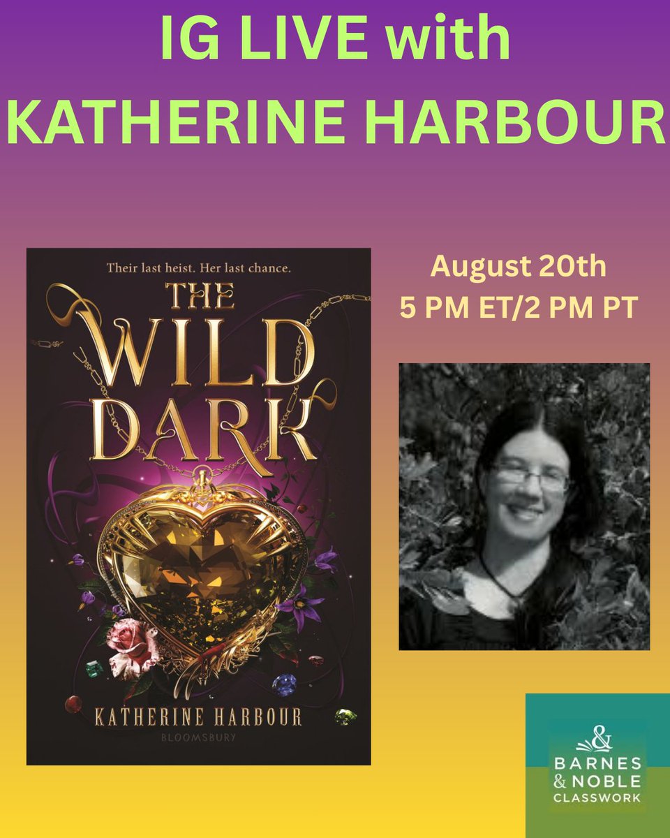 bn_classwork IG LIVE with Katherine Harbour!

Step into the shadows with us as we unravel the secrets of The Wild Dark - a tale of magic, revenge, and one last heist.

Wednesday, August 20th
5 pm EST / 2 pm PST
<a href="/katharbour/">Katherine Harbour</a> #katharbour <a href="/bloomsburykids/">BloomsburyUS Kids/YA</a>