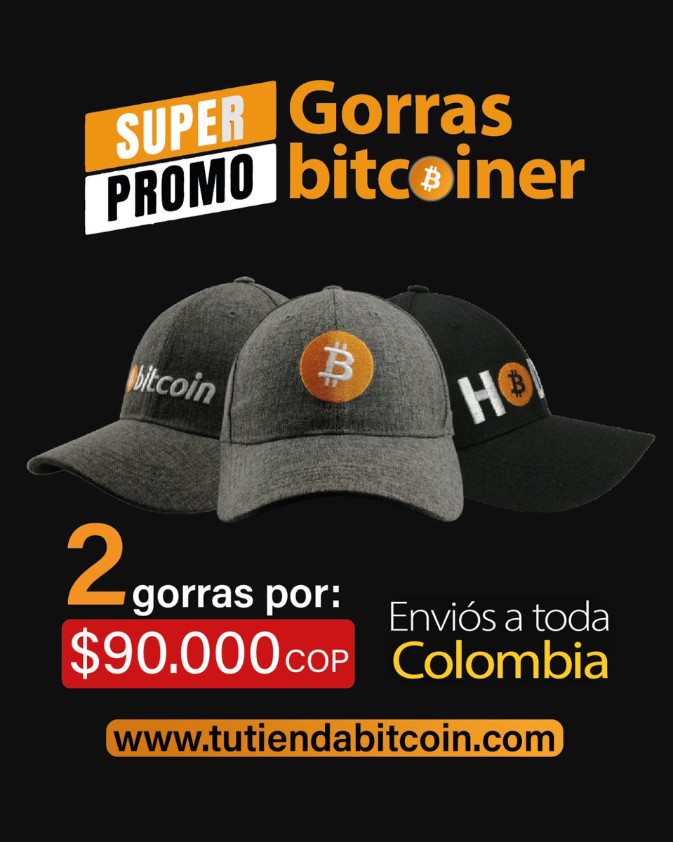 🧢Lleva a #Bitcoin a todas partes

🔥Promoción especial: 2 por $90.000 COP

 🚚Envíos a todo el país y paga en #BTC, #USDT, #USDC o pesos

📲Pide la tuya al WhatsApp: +57 302 5813119🇨🇴