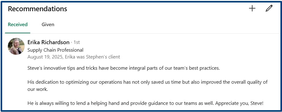 TurnerTimeLLC's tweet image. LinkedIn Recommendation/Testimonial, Stephen Turner has received from:

Erika Richardson, Supply Chain Professional at DOT FOODS, INC. on his LinkedIn profile.

If you also want to optimize your operations, improve quality and, save time, let us know in the comments.
#testimony