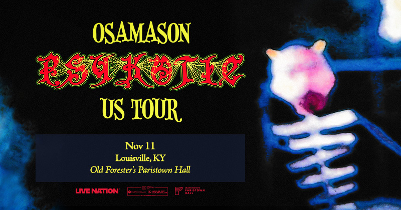 😮‍💨 <a href="/OsamaSonArchive/">OsamaSon Archive</a> is about to turn everything upside down with his Psykotic Tour. Catch him live at <a href="/ParistownHall/">Old Forester's Paristown Hall</a> on November 11 — tickets drop Friday, August 22 at 10am 🔥 &gt;&gt; bit.ly/OFPHOsamaSon