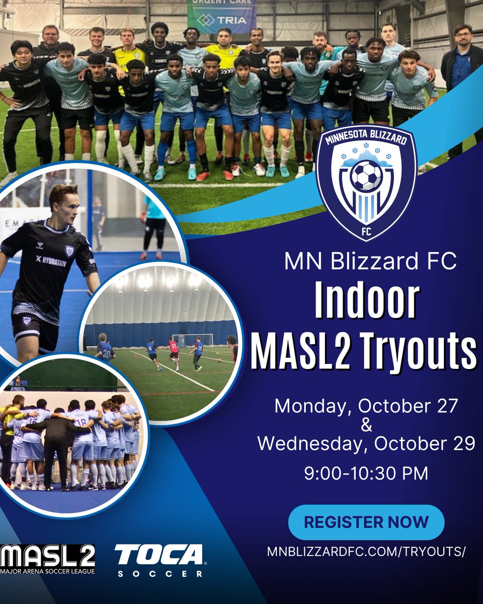 Blizzard MASL2 Tryouts are coming! ❄️

This is your chance to earn a spot on the Blizzard’s Indoor squad for the MASL2 season.

📅 Oct 27 &amp; 29 | 9–10:30 PM
📍 TOCA Center, Burnsville MN

Register now 👉 mnblizzardfc.com/tryouts

#MNBlizzardFC #MASL2 #IndoorSoccer #Tryouts