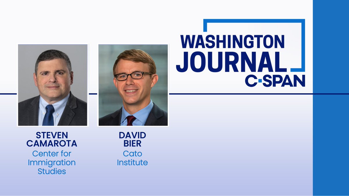 Washington Journal (@cspanwj) on Twitter photo THURS| Steven Camarota of the Center for immigration Studies and the Cato Institute's <a href="/David_J_Bier/">David J. Bier</a> discuss Trump Administration deportation & immigration policies and their impact on the economy.
Watch live at 8:00am ET! THURS| Steven Camarota of the Center for immigration Studies and the Cato Institute's <a href="/David_J_Bier/">David J. Bier</a> discuss Trump Administration deportation & immigration policies and their impact on the economy.
Watch live at 8:00am ET!