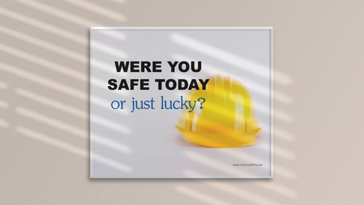 🧐Were you safe today, or just lucky?
👉 Inspirational safety posters and more at inspiresafety.com

#safety #safetyposters #motivation #safetyleadership
