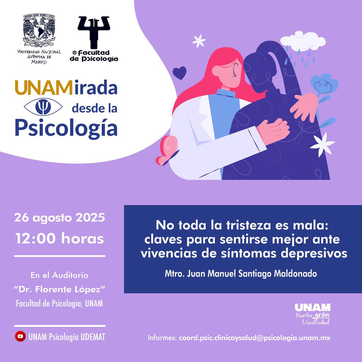 Facultad de Psicología de la UNAM (@unam_psicologia) on Twitter photo Conf 'No toda la tristeza es mala: claves para sentirse mejor ante vivencias de síntomas depresivos’ Juan Manuel Santiago M
26 ago 2025, 12 h, Audit Dr. Florente L
UNAMirada desde la Psicología
youtube.com/UNAMPsicologia…
coord.psic.clinicaysalud@psicologia.unam.mx
#PsicologiaUNAM Conf 'No toda la tristeza es mala: claves para sentirse mejor ante vivencias de síntomas depresivos’ Juan Manuel Santiago M
26 ago 2025, 12 h, Audit Dr. Florente L
UNAMirada desde la Psicología
youtube.com/UNAMPsicologia…
coord.psic.clinicaysalud@psicologia.unam.mx
#PsicologiaUNAM