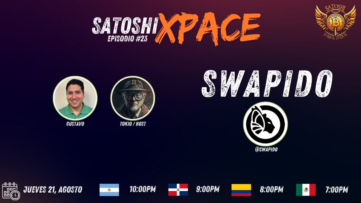🚀 ¡Satoshi Xpace #23 llega más fuerte que nunca!

Esta vez nos acompaña <a href="/gustavojfe/">Gustavo | Swapido</a> , fundador y CEO de <a href="/SwapidoBTC/">Swapido</a>, la plataforma mexicana que está transformando cómo usamos Bitcoin en la vida real. ⚡💸

¿Por qué Swapido es diferente?
💡 Convierte tus BTC a pesos mexicanos al