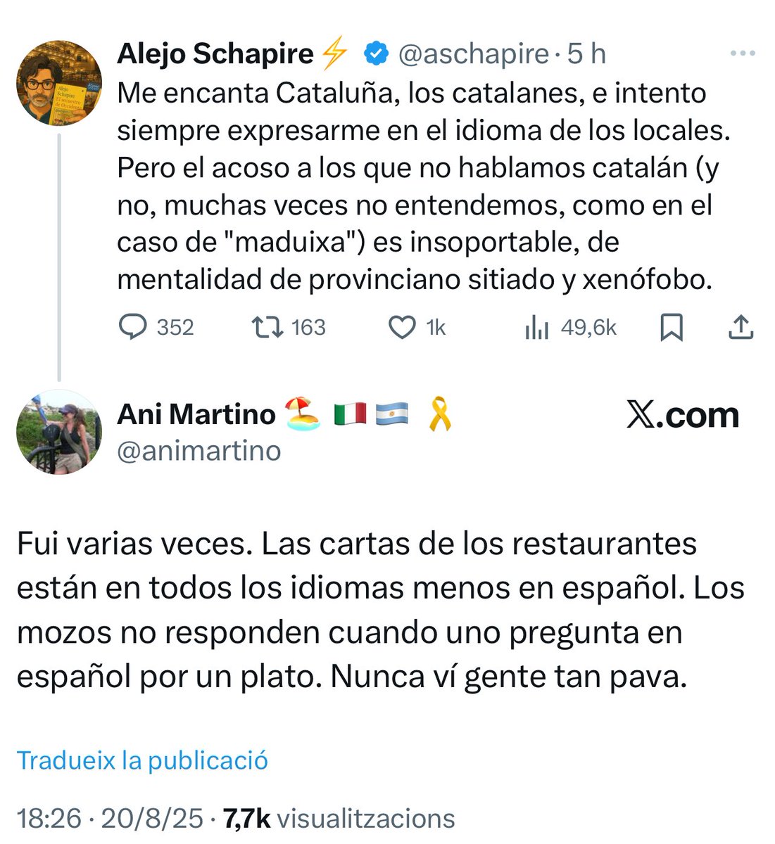 Pagaria molts diners per viure en aquesta Catalunya imaginària on tothom t’atén en català als establiments comercials i les cartes dels restaurants no estan únicament en castellà i anglès.