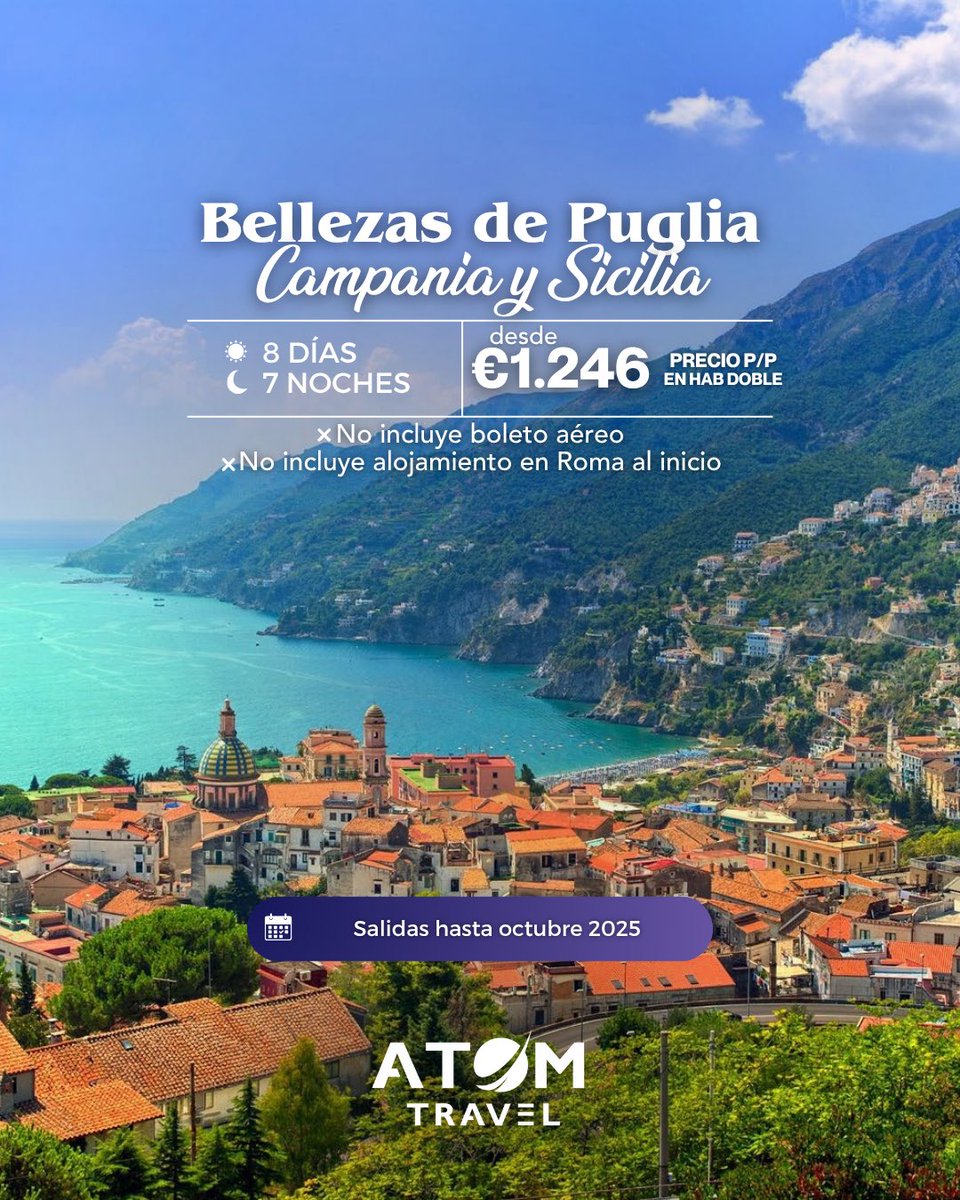 atomtravel's tweet photo. ✨ Bellezas de Puglia, Campania y Sicilia
🗓️ 8 días

Descubre lo mejor del sur de Italia con un viaje que combina historia, cultura y paisajes inolvidables. Desde las joyas de Palermo hasta la mágica isla de Capri, vive una experiencia única llena de momentos especiales. https://t.co/Qlxcrt5H4f