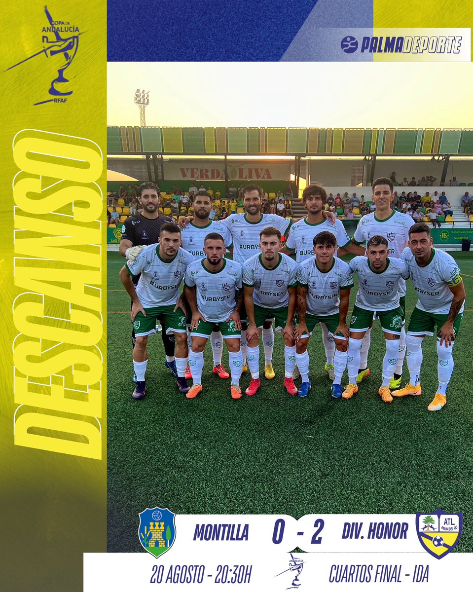 Atl. Palma del Río CF (@atcopalmadelrio) on Twitter photo 🏆 𝐂𝐎𝐏𝐀 𝐀𝐍𝐃𝐀𝐋𝐔𝐂𝐈́𝐀 - 𝐂𝐮𝐚𝐫𝐭𝐨𝐬 𝐝𝐞 𝐟𝐢𝐧𝐚𝐥 (𝐢𝐝𝐚) ⚽️
45’ | ¡Descanso en Montilla!
⚽️ #ManuelPablo
⚽️ #MarcosSoler
🔴 <a href="/MontillaCF/">Montilla C.F.</a> , con 1 menos
📲 ¡Recuerda que puedes seguir el minuto a minuto en <a href="/palmadeporte/">PalmaDeporte</a> !
#AmarilloYAzul 🟡🔵 🏆 𝐂𝐎𝐏𝐀 𝐀𝐍𝐃𝐀𝐋𝐔𝐂𝐈́𝐀 - 𝐂𝐮𝐚𝐫𝐭𝐨𝐬 𝐝𝐞 𝐟𝐢𝐧𝐚𝐥 (𝐢𝐝𝐚) ⚽️
45’ | ¡Descanso en Montilla!
⚽️ #ManuelPablo
⚽️ #MarcosSoler
🔴 <a href="/MontillaCF/">Montilla C.F.</a> , con 1 menos
📲 ¡Recuerda que puedes seguir el minuto a minuto en <a href="/palmadeporte/">PalmaDeporte</a> !
#AmarilloYAzul 🟡🔵