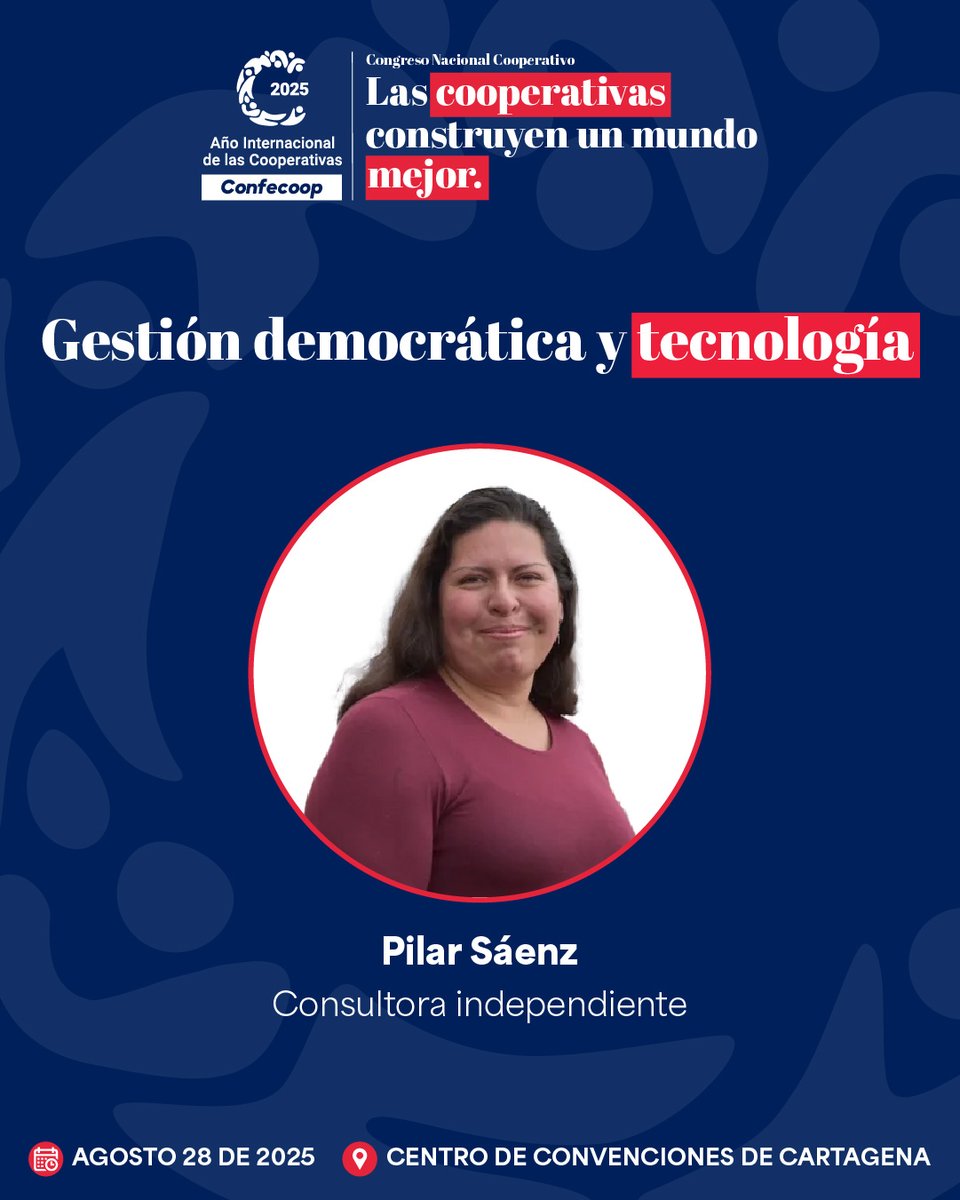 Confecoop (@confecoopcol) on Twitter photo #CongresoCooperativo 
Conferencia
Gestión Democrática y Tecnología
Con Pilar Saenz Consultora Independiente 
Informes e Inscripciones 
confecoop.coop/agenda-confeco… #CongresoCooperativo 
Conferencia
Gestión Democrática y Tecnología
Con Pilar Saenz Consultora Independiente 
Informes e Inscripciones 
confecoop.coop/agenda-confeco…