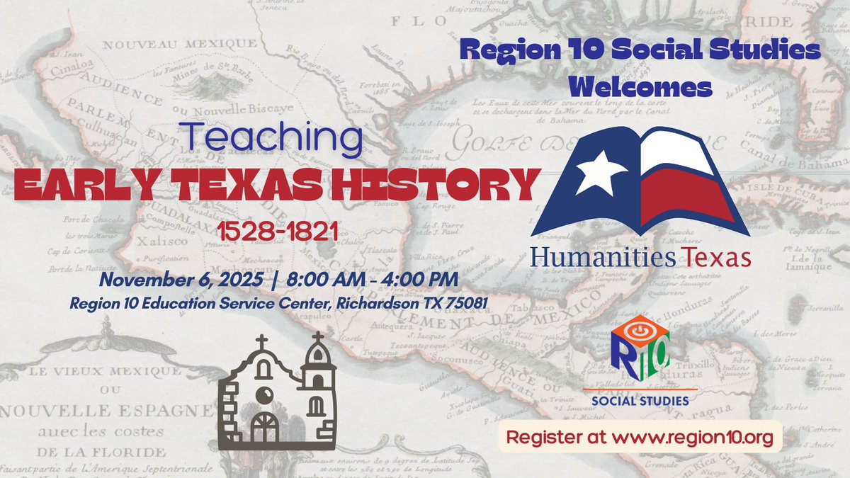 region10ss's tweet image. @Region10ESC is happy to host @humanitiestexas on Nov. 6, 2025 for a fall workshop on Early Texas History. Registration is open at region10.org and humanitiestexas.org. #DFWSocStud