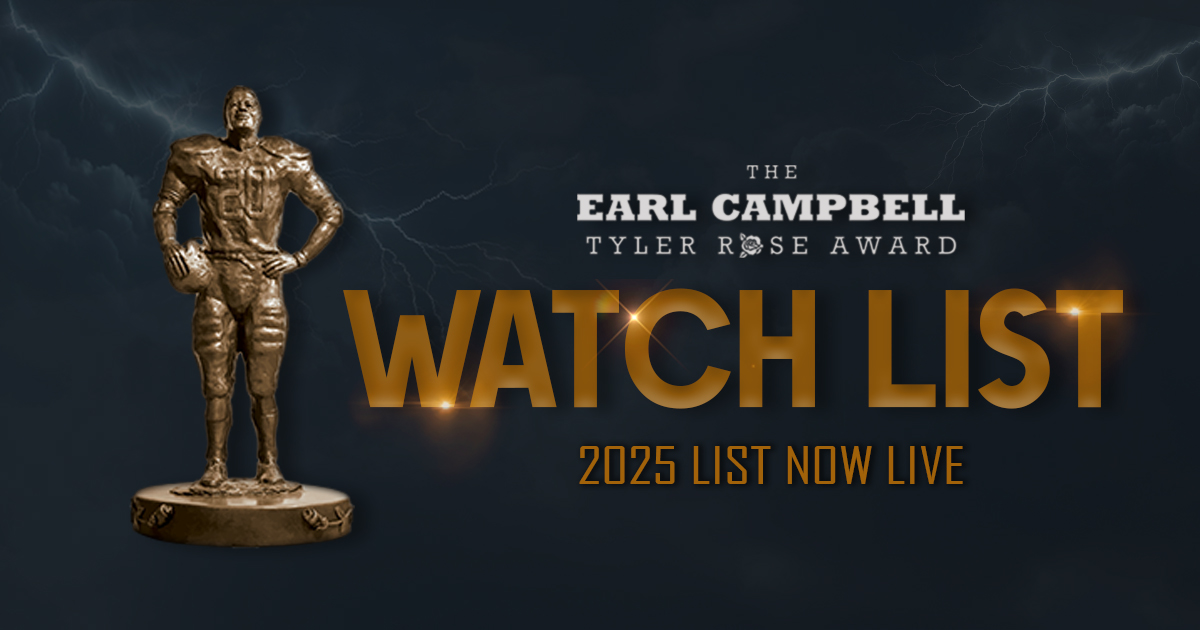 Tyler’s own Earl Campbell continues to inspire the next generation. 🏈✨

The 2025 Earl Campbell Tyler Rose Award Watch List has officially been released!
bit.ly/477hS5s