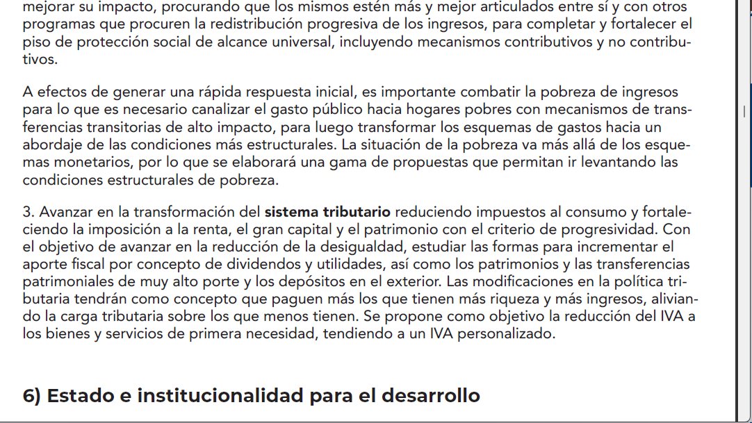 5) Reducción de la pobreza y la desigualdad en todas las esferas de la distribución del ingreso y de la riqueza.
Acciones Prioritarias, Pág 29 punto 3 de las Bases Programaticas del FA, se quedaron sin ph y por el barranquillas se lo pasaron.