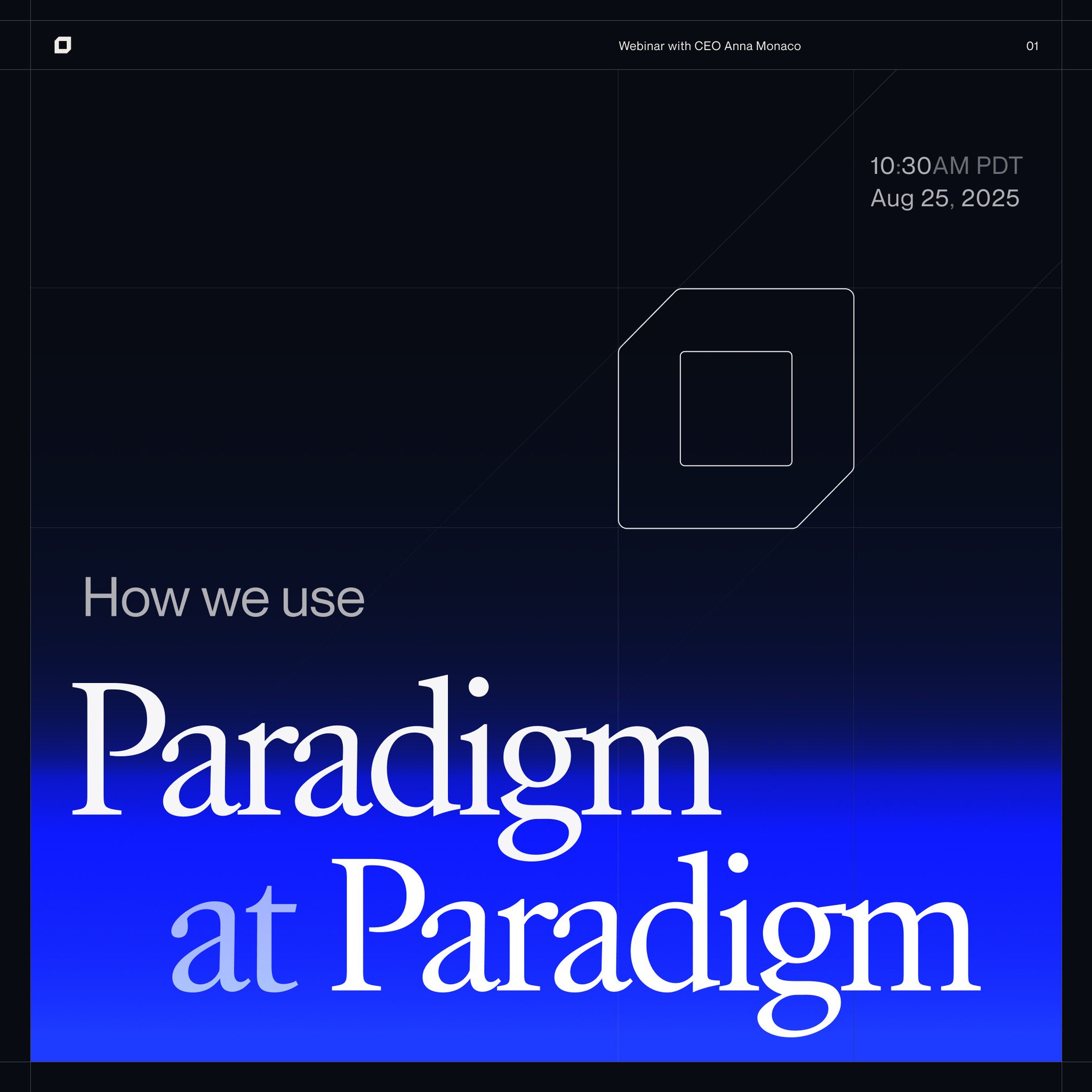 Anna Monaco on X: Paradigm transformed our internal workflows. Now, its  time to let you in on our secrets. Were hosting a live session to deep  dive into our highest-leverage features. Details