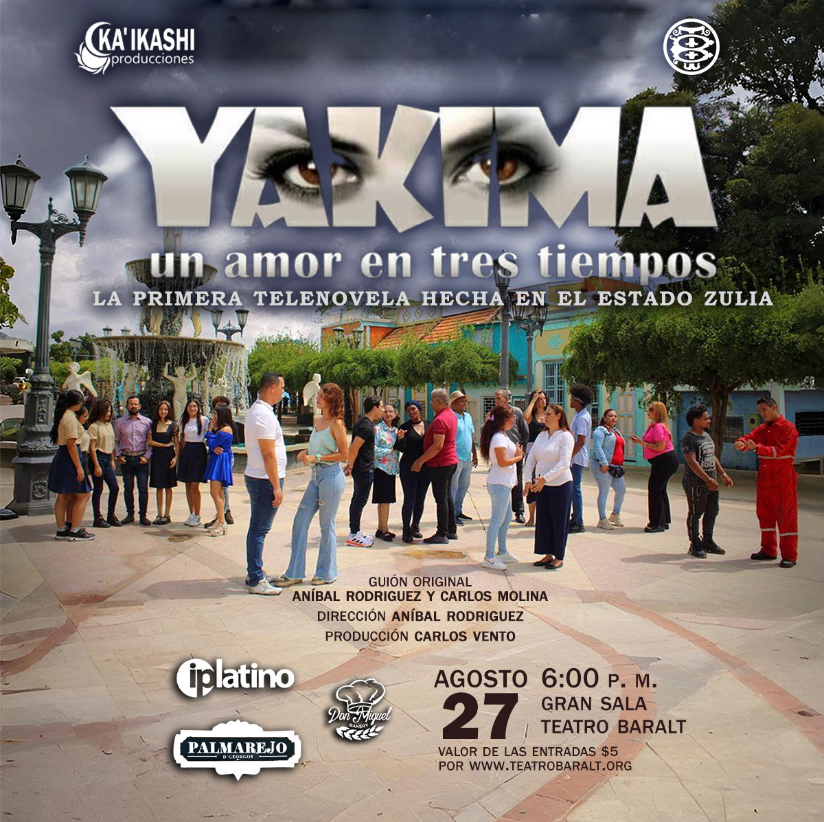 📺 Este 27 de agosto, a las 6:00 p.m., el Teatro Baralt abre sus puertas para una cita imperdible: la proyección de “Yakima: Un amor en tres tiempos", la primera telenovela hecha en el estado Zulia.

🎟 Valor de las entradas: $5
📌 Compra tus entradas en: teatrobaralt.org