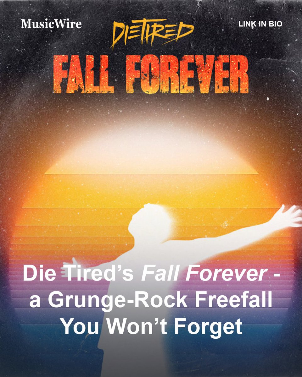 MusicWire_'s tweet photo. Die Tired unleashes Fall Forever, a high-voltage grunge-rock anthem about love, risk, and diving headfirst into the unknown with raw emotion and arena-ready intensity.

#DieTired #FallForever https://t.co/raz0d9QJ5o