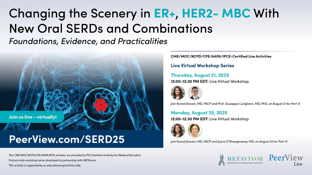 PeerView's tweet photo. Don’t miss the opportunity to learn about the foundations, evidence, & practicalities of use of oral #SERDs in ER+ #MBC in this virtual #MedEd workshop series hosted by @jhaveri_komal—join us 8/21 & 8/25! Produced with @MBCaware https://t.co/nkEcaQjgX1 #BCSM https://t.co/BK0AVq3yKU