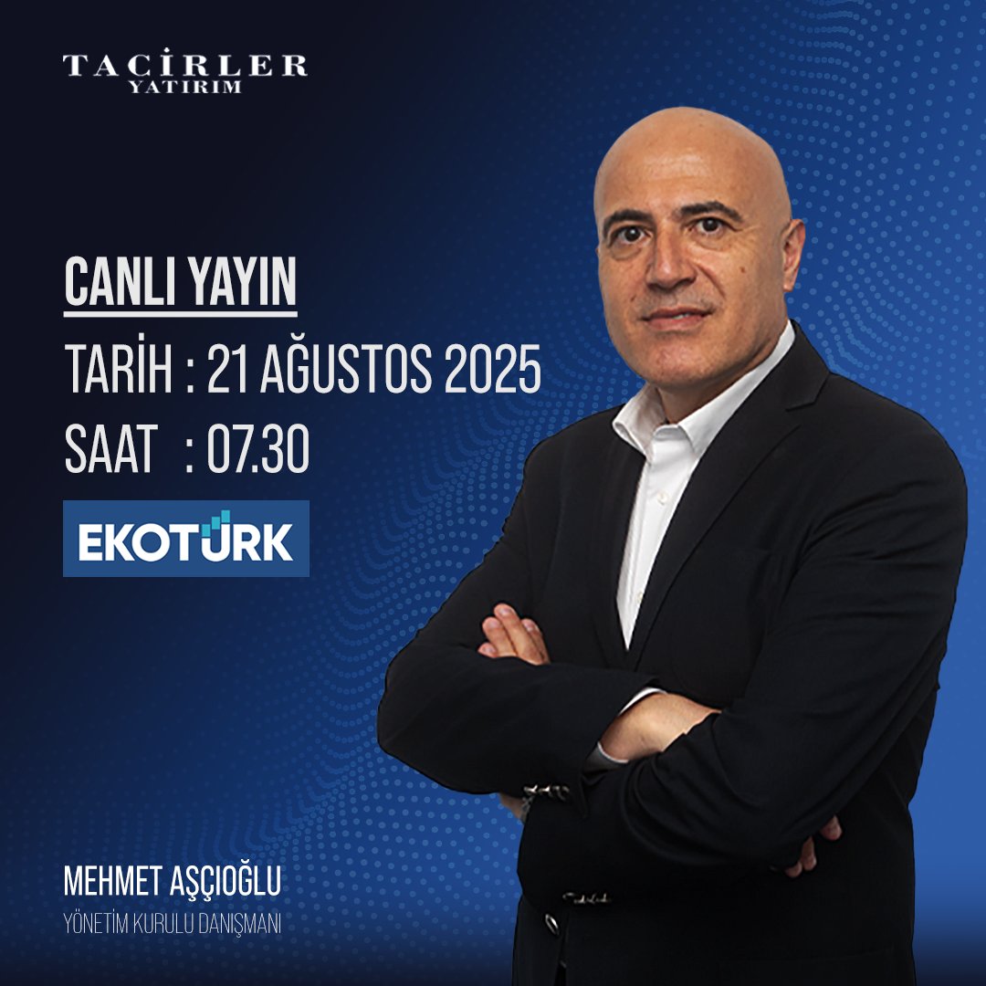 Yönetim Kurulu Danışmanımız Mehmet Aşçıoğlu bugün saat 07.30'da Ekotürk'te canlı yayında olacaktır.

Tacirler Yatırım müşterisi olmak ve detaylı bilgi için: linktr.ee/tacirleryatirim

#ekonomi #borsa #bist100 #endeks #xu100
