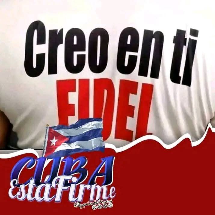 Yo también creo en #FidelPorSiempre y nuestra inmortal #Revolución #CDRCuba