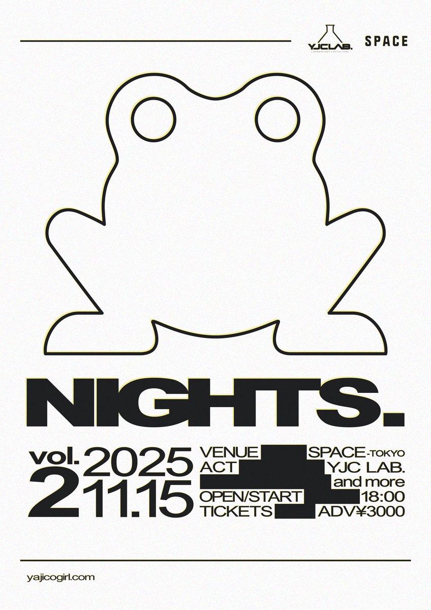 イベント「NIGHTS. vol.2」の準備も始まってます。
まだ3ヶ月先ですが、FC先行始まってます。繰り返しになりますが、FC入ってくれてる方チケットの確保お早めに！

色んな人が来やすいように土曜日の夕方からの開催にしました！！
yajicogirl.com/1/login/?url=h…