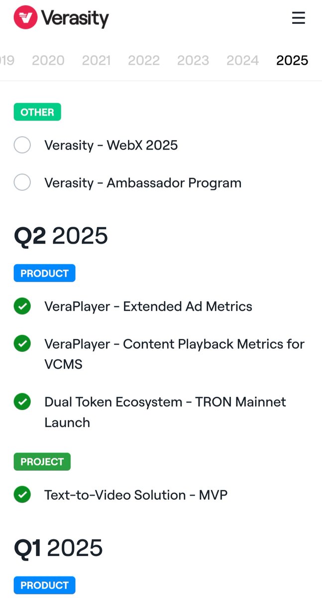 $VRA 🤏

Dual Token Ecosystem - Tron Mainnet Launch ✅️

Marked complete on roadmap, not yet announced 

<a href="/verasitytech/">Verasity | PLRL</a> Platinum sponsor at <a href="/WebX_Asia/">WebX 2026 (July 13-14)</a> next Mon-Tue