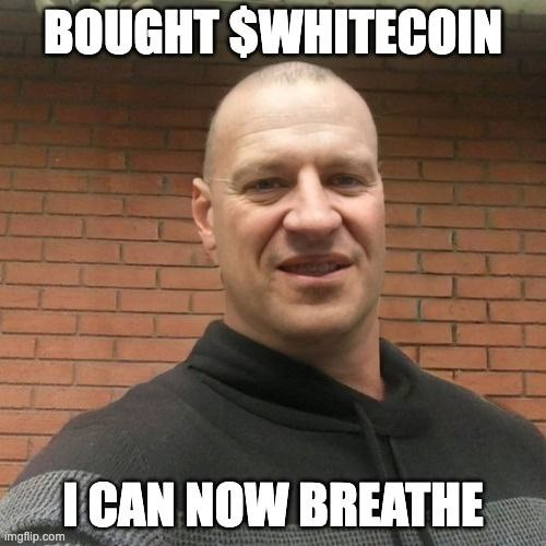 Aped $WHITE and suddenly my bags look pure again

32SfLQAMeurMPVMu9z6d8DPbX4eywaMAjSTEdFvspump