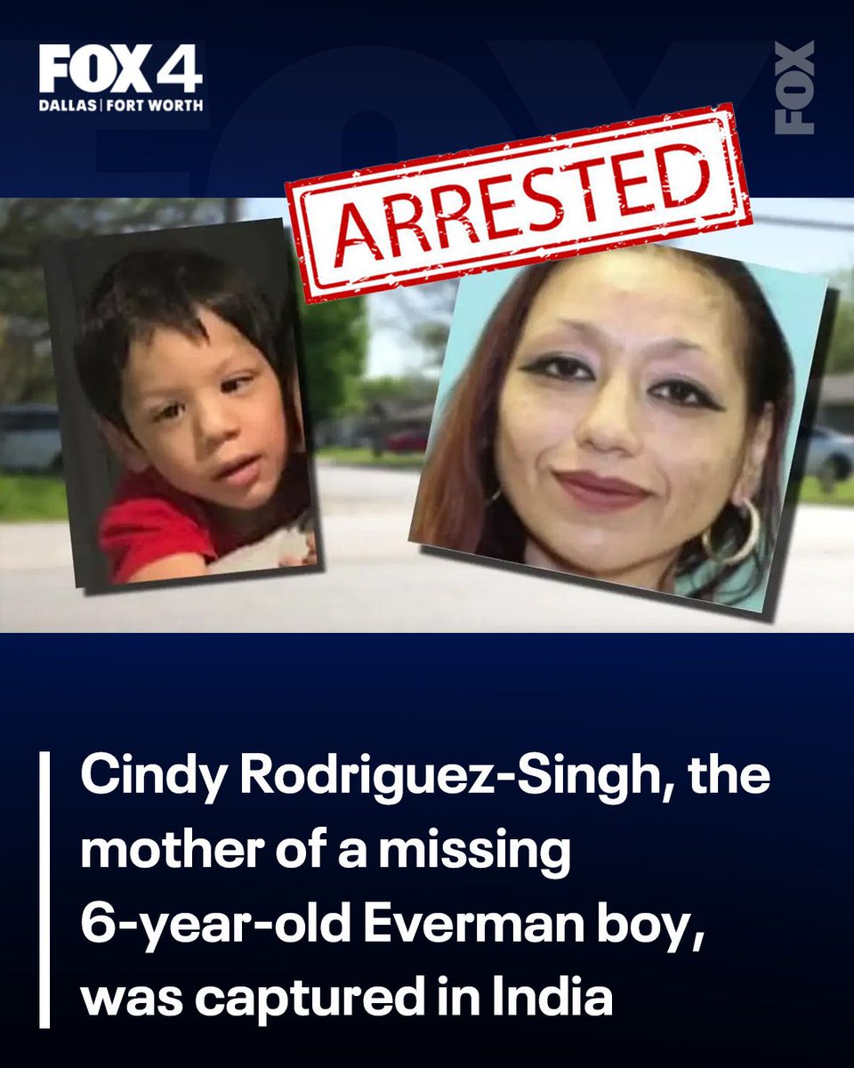FOX4's tweet photo. FBI's 10 Most Wanted Fugitive Cindy Rodriguez-Singh was arrested and will soon be back in Texas to face charges for the death of her 6-year-old special needs son, Noel. https://t.co/2zBRnkfl9H https://t.co/HdPzZU3okv