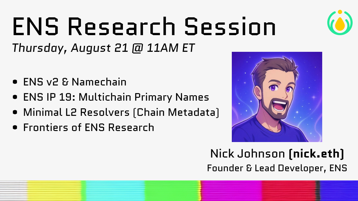Kernel (@kernel0x) on Twitter photo Join us and <a href="/nicksdjohnson/">nick.eth</a> (the founder of <a href="/ensdomains/">ens.eth</a>) for an ENS Research Session tomorrow.  
Interop is an ecosystem-wide effort. ENS is building key pieces of the puzzle (eg. multichain primary names & metadata).   
Jam with Nick & other builders. 3 spots left, RSVP below. Join us and <a href="/nicksdjohnson/">nick.eth</a> (the founder of <a href="/ensdomains/">ens.eth</a>) for an ENS Research Session tomorrow.  
Interop is an ecosystem-wide effort. ENS is building key pieces of the puzzle (eg. multichain primary names & metadata).   
Jam with Nick & other builders. 3 spots left, RSVP below.