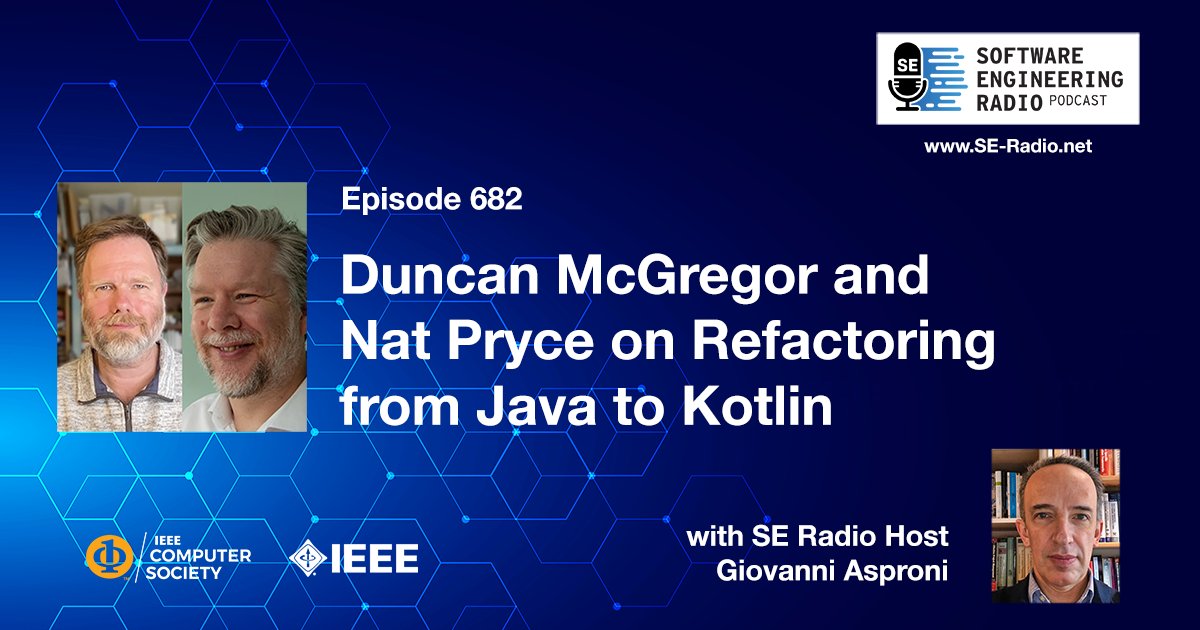 Duncan McGregor and Nat Pryce, co-authors of Java to Kotlin: Refactoring Guidebook, speak with host Giovanni Asproni about their hands-on experiences migrating Java codebases from to Kotlin. <a href="/ieeesoftware/">IEEE Software</a> <a href="/ComputerSociety/">IEEE ComputerSociety</a> se-radio.net/2025/08/se-rad…